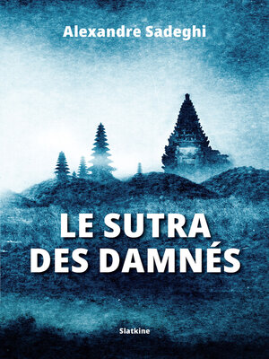 cover image of Le sutra des damnés